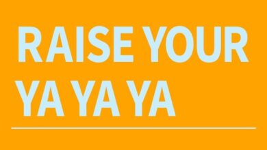 raise your ya ya ya